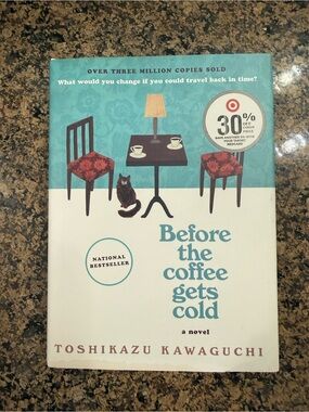Before the Coffee Gets Cold by Toshikazu Kawaguchi - Hardcover Novel Book